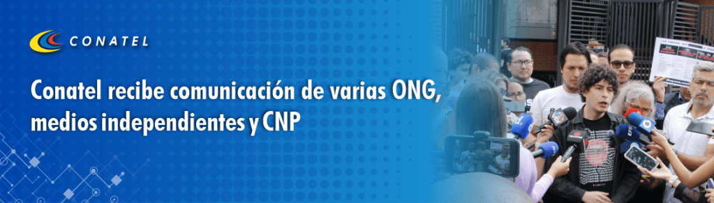 ONG´s piden a Conatel cesar la censura y el bloqueo en Venezuela